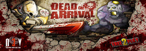 Новости - Игра «Dead On Arrival» эксклюзивно стартует на Android смартфонах Xperia PLAY!